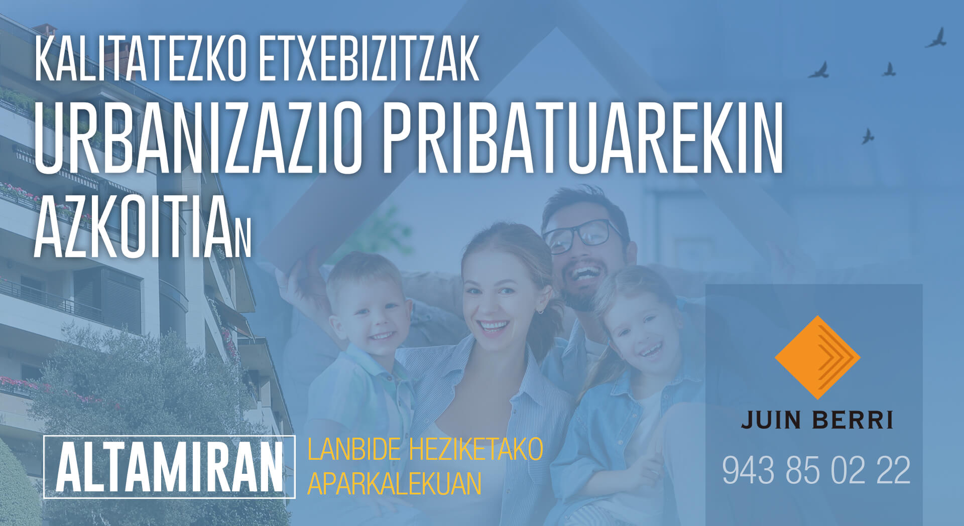 etxeak salgai Azkoitian